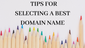 Read more about the article Tips for choosing a good domain name
